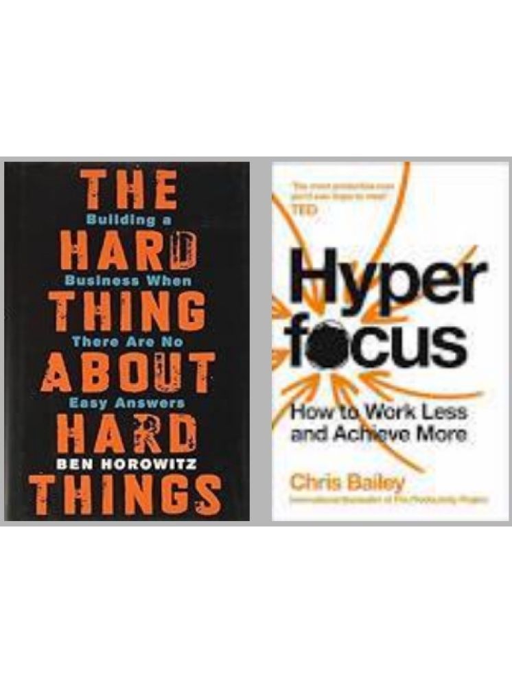     			Hyperfocus + The Hard Thing about Hard Thing