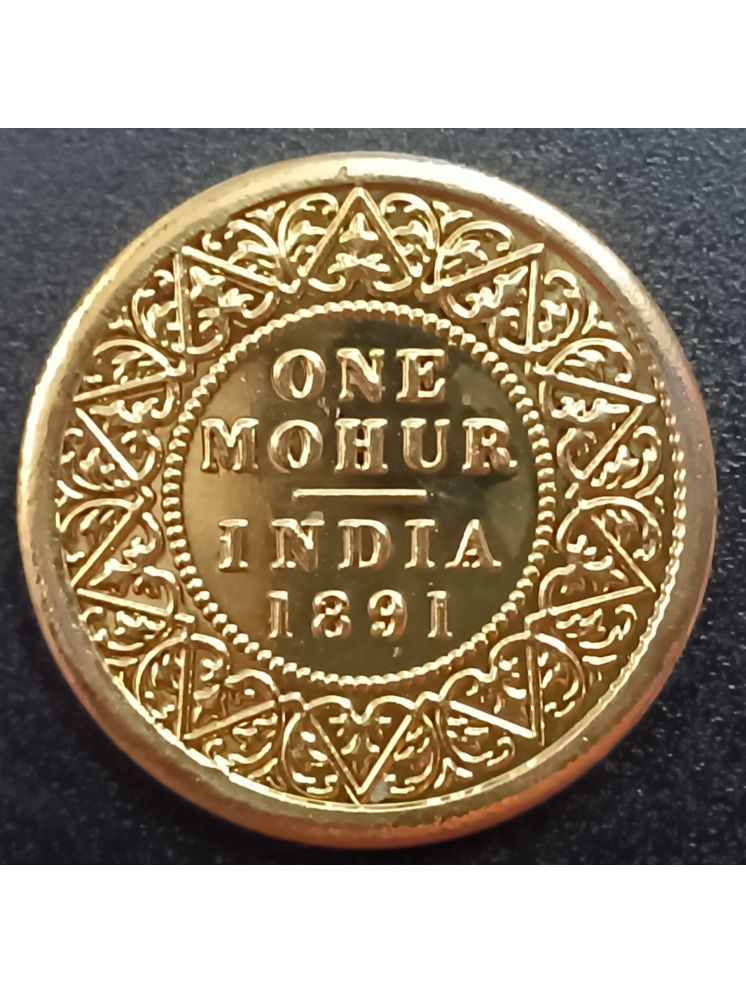     			ONE MOHUR 1891 GOLD PLATED COIN