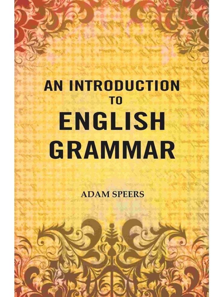     			An Introduction to English Grammar