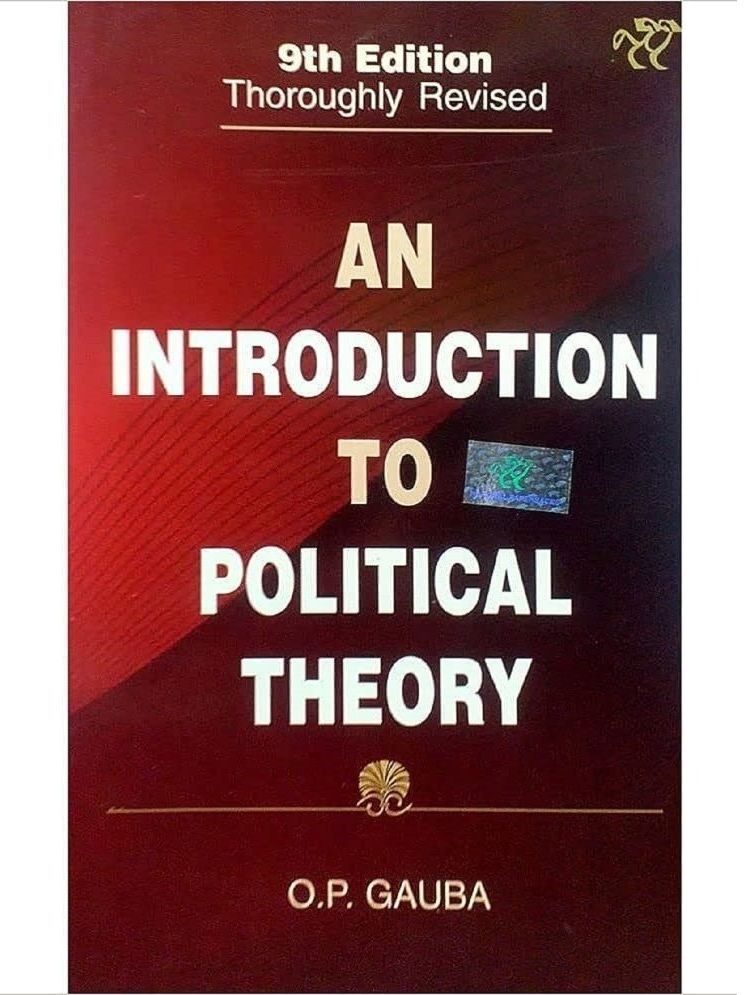     			AN INTRODUCTION TO POLITICAL THEORY BY O.P GAUBA PAPERBACK ENGLISH EDITION 2023 Paperback – 1 January 2023