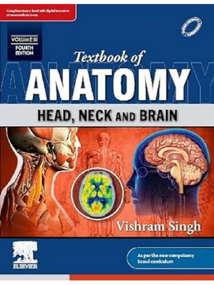     			Textbook of Anatomy: Head, Neck and Brain, Vol III, 4e