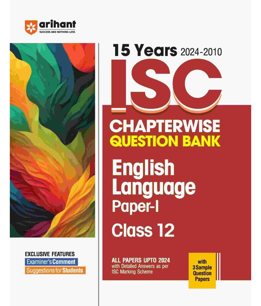     			Arihant ISC English Language (Paper - 1 ) Class 12th |15 Years Chapterwise Topicwise Question Bank (2024 -2010)