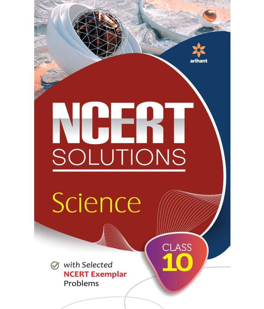     			Arihant NCERT Solutions Science Class 10th | English Medium