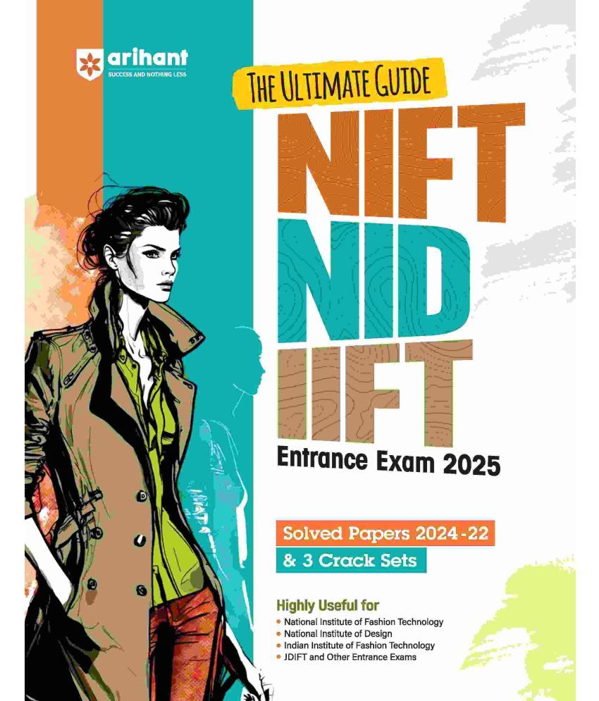     			Arihant NIFT/NID/IIFT Entrance Exam 2025 | Study Guide with Solved Papers 2024-22 & 3 Crack Sets