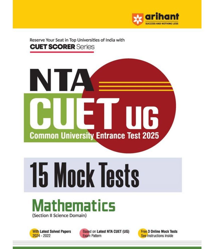     			Arihant NTA CUET-UG Entrance Exam 2025 - Mathematics - 15 Mock Tests (Section-II Science Domain) | English Medium