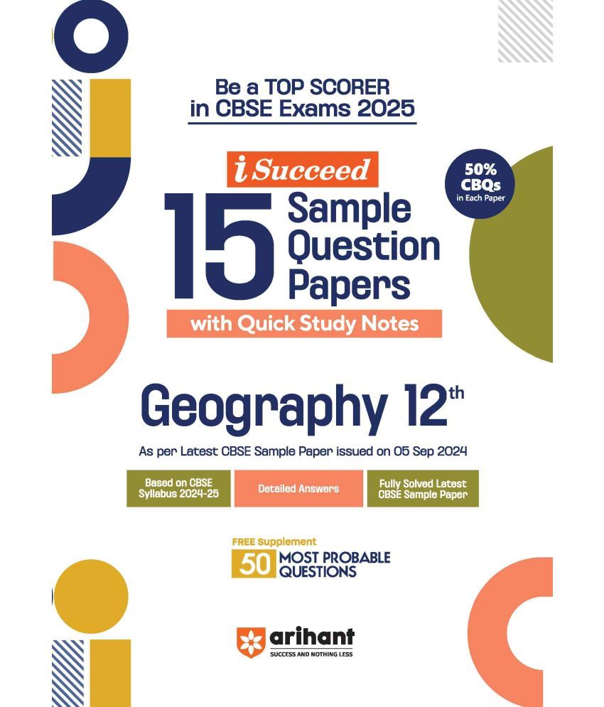     			Arihant i-Succeed CBSE Geography Class 12th | 15 Sample Question Papers | For CBSE Exams 2025