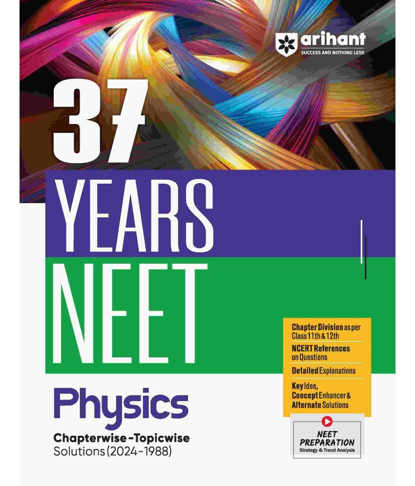     			Arihant NEET 2025 Physics | 37 Years Chapterwise - Topicwise Solutions (2024-1988)| English Medium