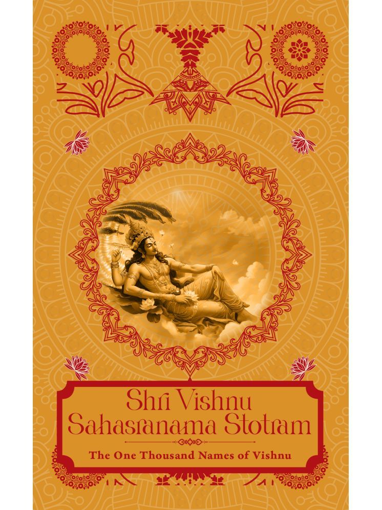     			Shri Vishnu Sahasranama Strotam: The One Thousand Names of Vishnu