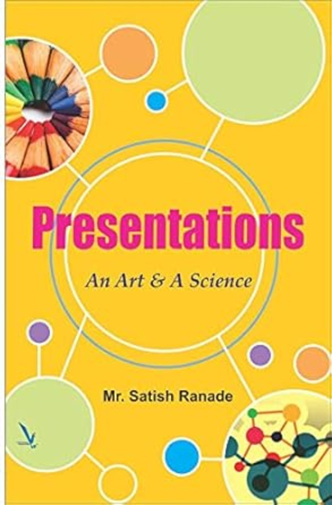     			Presentations: An Art & A Science (English)