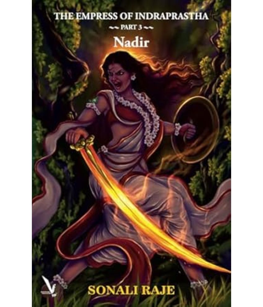     			The Empress of Indraprastha: Nadir - Part 3 (English)