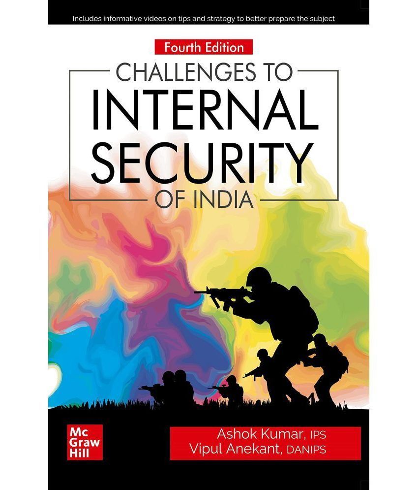     			Challenges to Internal Security of India | 4th Edition Paperback 2021 by Ashok Kumar & Vipul Anekant