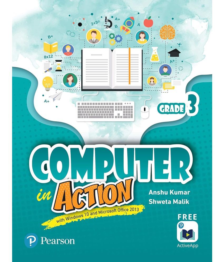     			Computer in Action class 3