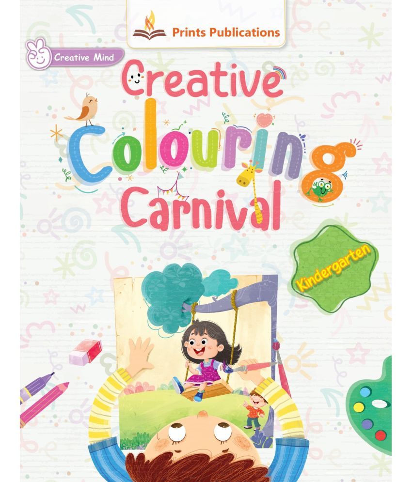     			Kindergarten: Creative Colouring Carnival