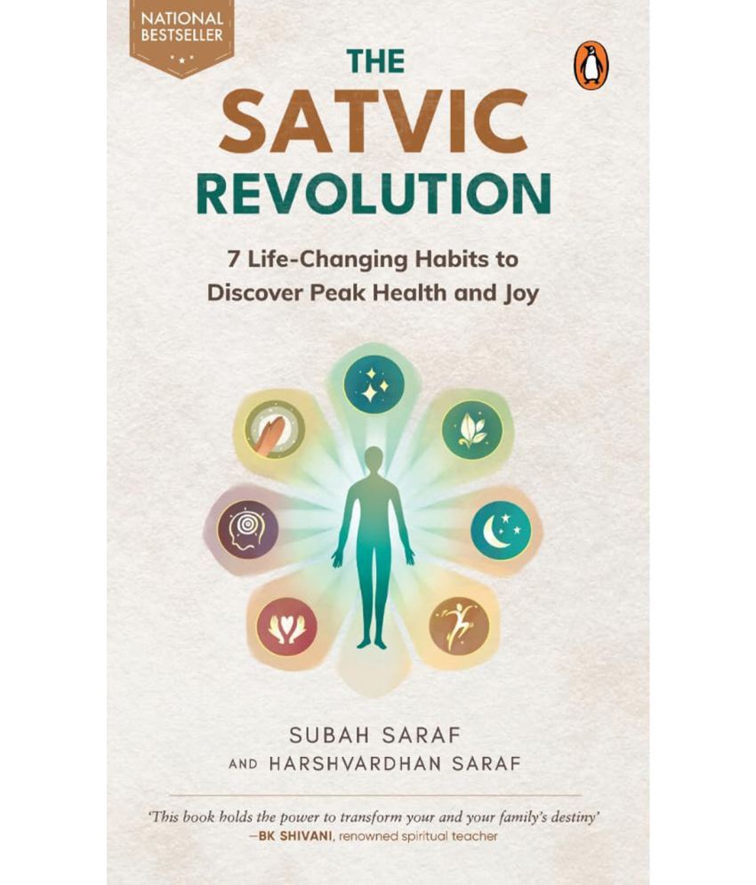     			The Satvic Revolution : 7 Life-Changing Habits to Discover Peak Health and Joy