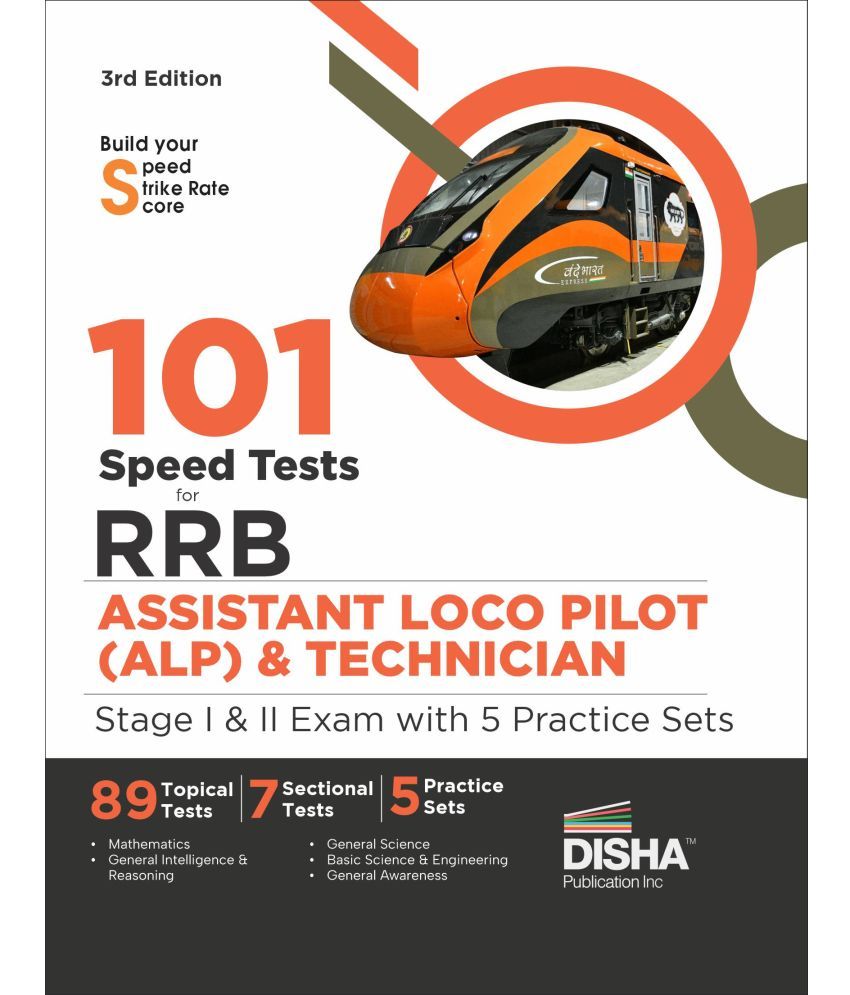     			101 Speed Test for RRB Assistant Loco Pilot (ALP) Stage I & II Exam with 5 Practice Sets - 3rd Edition | Indian Railway Recruitment Board