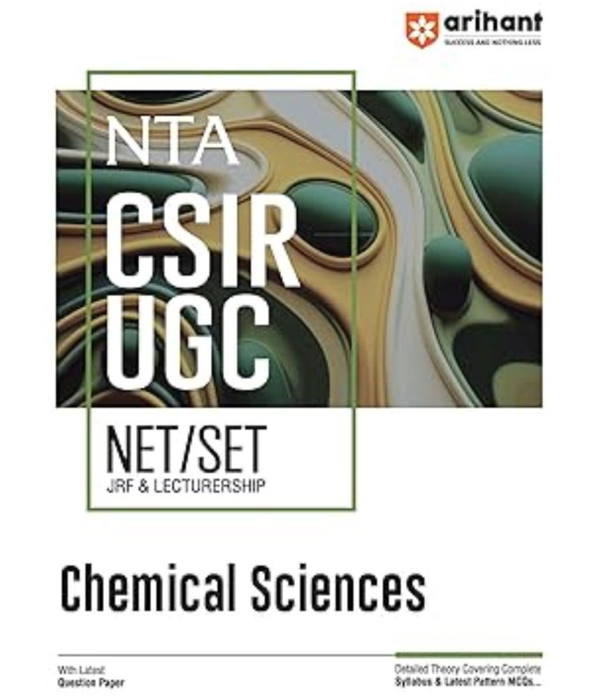     			Arihant Study Guide 2025 EDITION for NTA CSIR UGC NET/SET (JRF & Lectureship) Chemical Sciences | Detailed theory covering complete syllabus