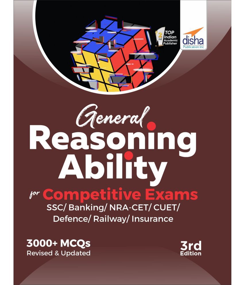     			General Reasoning Ability for Competitive Exams - SSC/ Banking/ NRA CET/ CUET/ Defence/ Railway/ Insurance - 2nd Edition