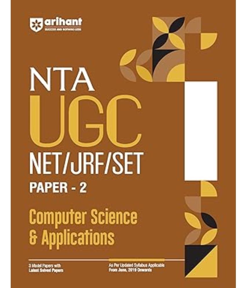     			Arihant 2025 EDITION NTA UGC NET/ JRF/ SET PAPER-2 Computer Science & Applications | 3 Model Papers with latest solved papers