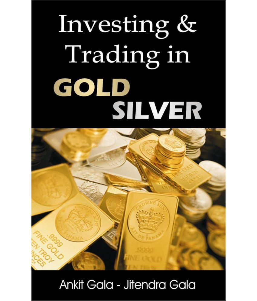     			Investing & Trading in Gold & Silver English Book