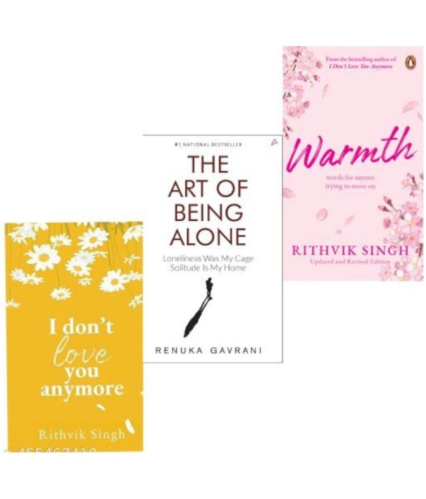     			( Combo Of 3 Books ) The Art of Being Alone & I Don't Love You Anymore & Warmth English, Paperback