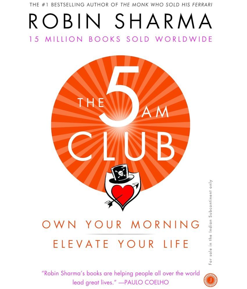     			The 5 AM Club – Own Your Morning By BY RIBIN SHARMA