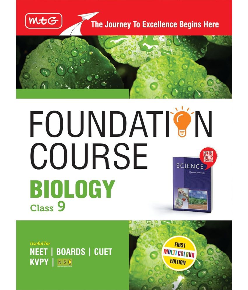     			MTG Foundation Course Class 9 Biology Book (Edition 2025) For NEET, NSO Olympiad, CUET, KVPY & Boards Exam | Based on NCERT Latest Pattern