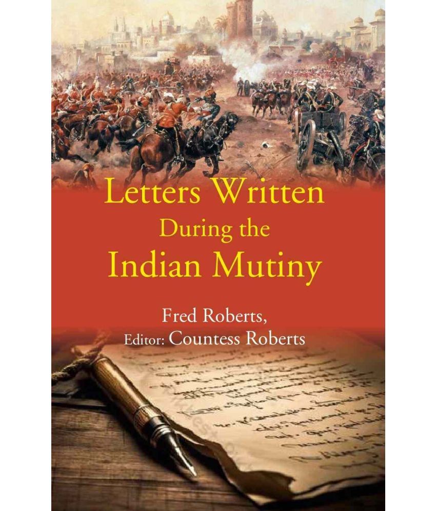     			Letters Written During the Indian Mutiny