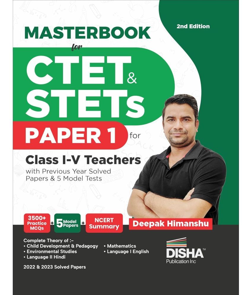     			Masterbook for CTET & STETs Paper 1 for Class 1 - 5 Teachers with Previous Year Solved Papers & 5 Model Tests 2nd English Edition | Child, Development