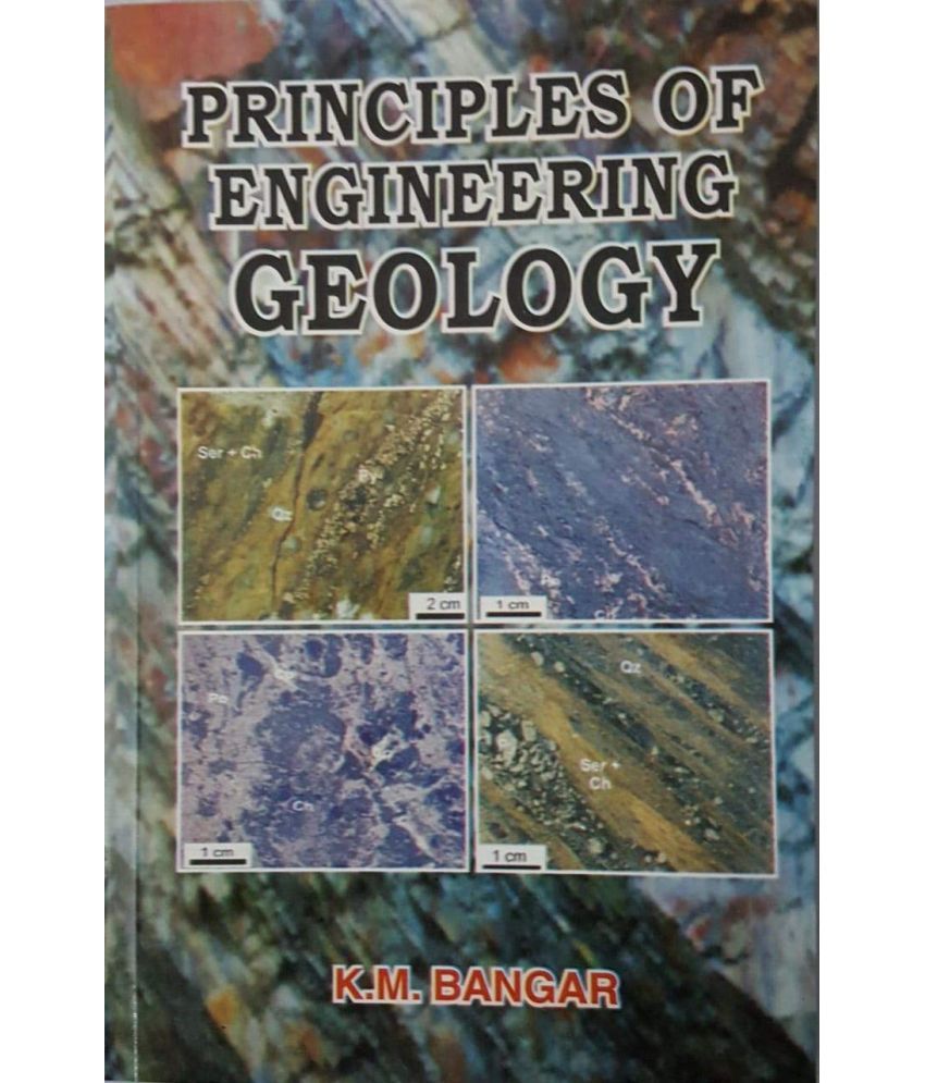     			Principals Of Engineering Geology By  K M Bangar