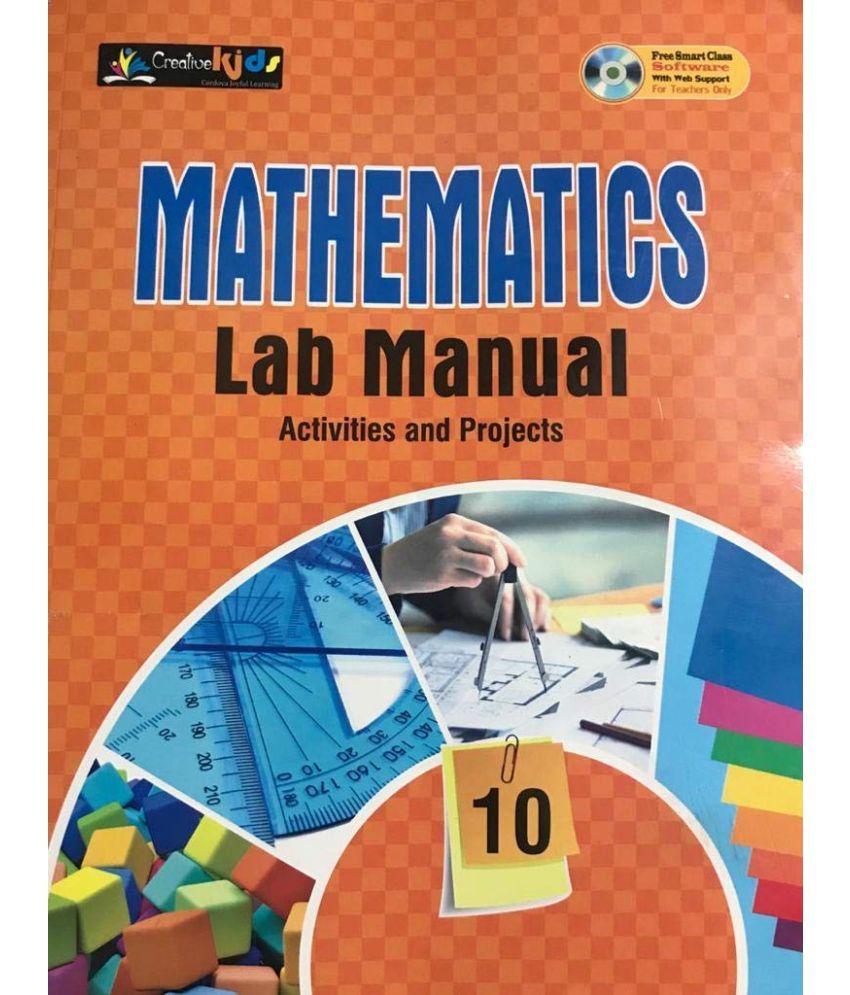     			MATHEMATICS LAB MANUAL CLASS 10