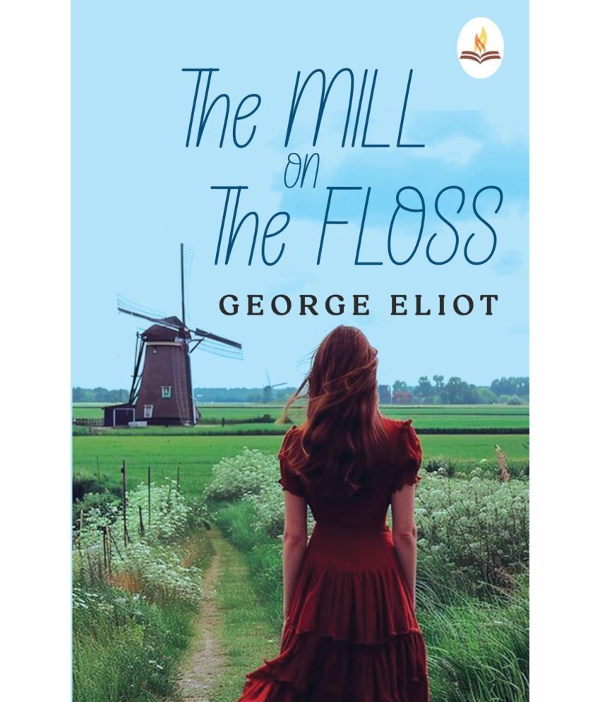     			The Mill on The Floss