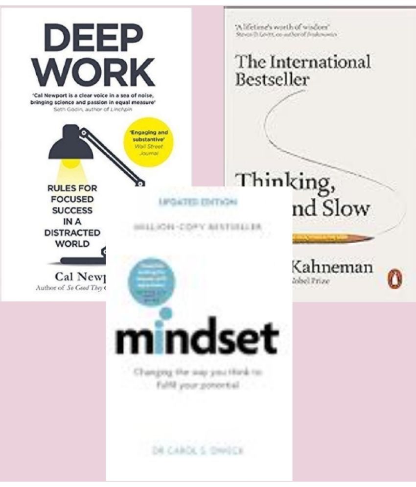     			Thinking Fast and Slow + Deep Work+ Mindset