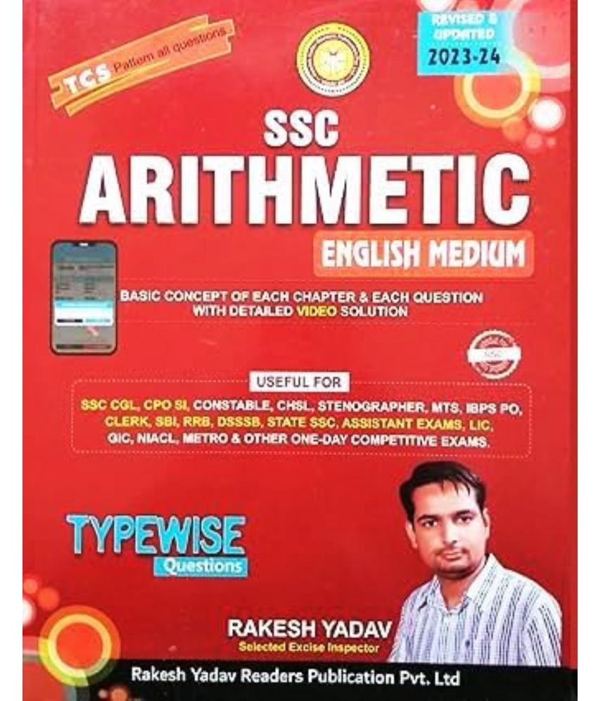     			RAKESH YADAV SSC ARITHMETIC NEW EDITION 2024 (ENGLISH MEDIUM) TCS PATTERN ALL QUESTIONS BASIC