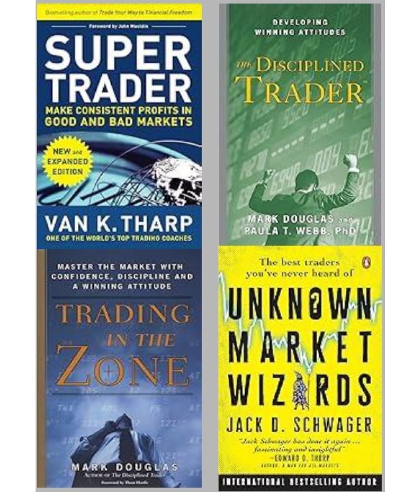     			Unknown Market Wizards + Trading in the Zone + Super Trader + The Disciplined Trader