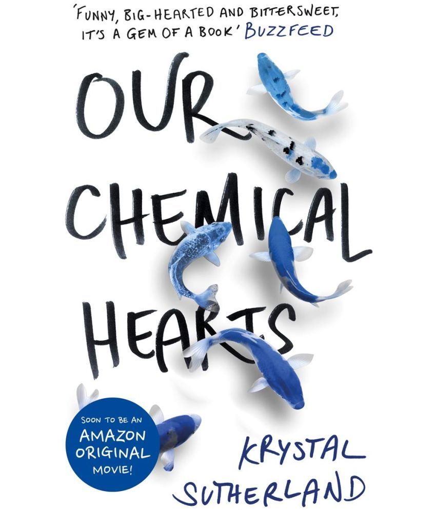     			Our Chemical Hearts