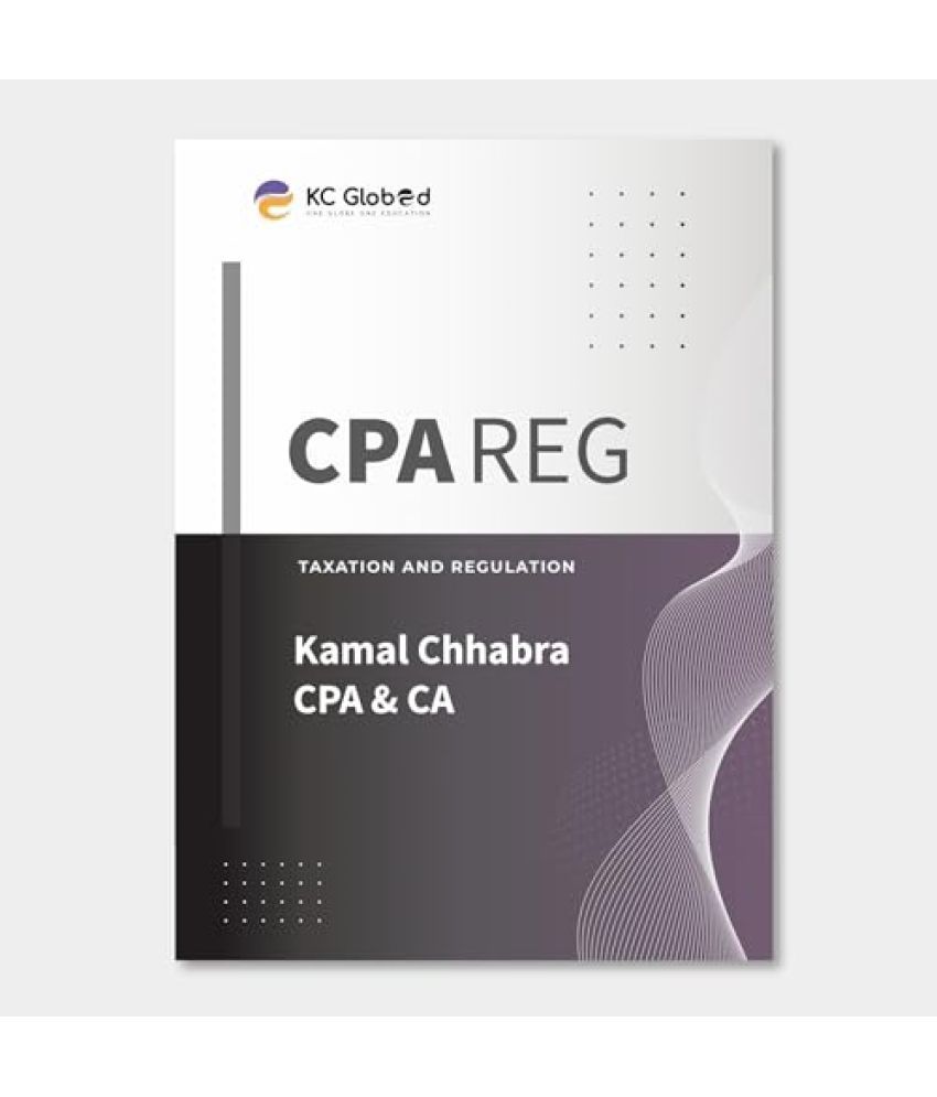     			US CPA REG Taxation and Regulation by US CPA & CA Kamal Chhabra (Author)