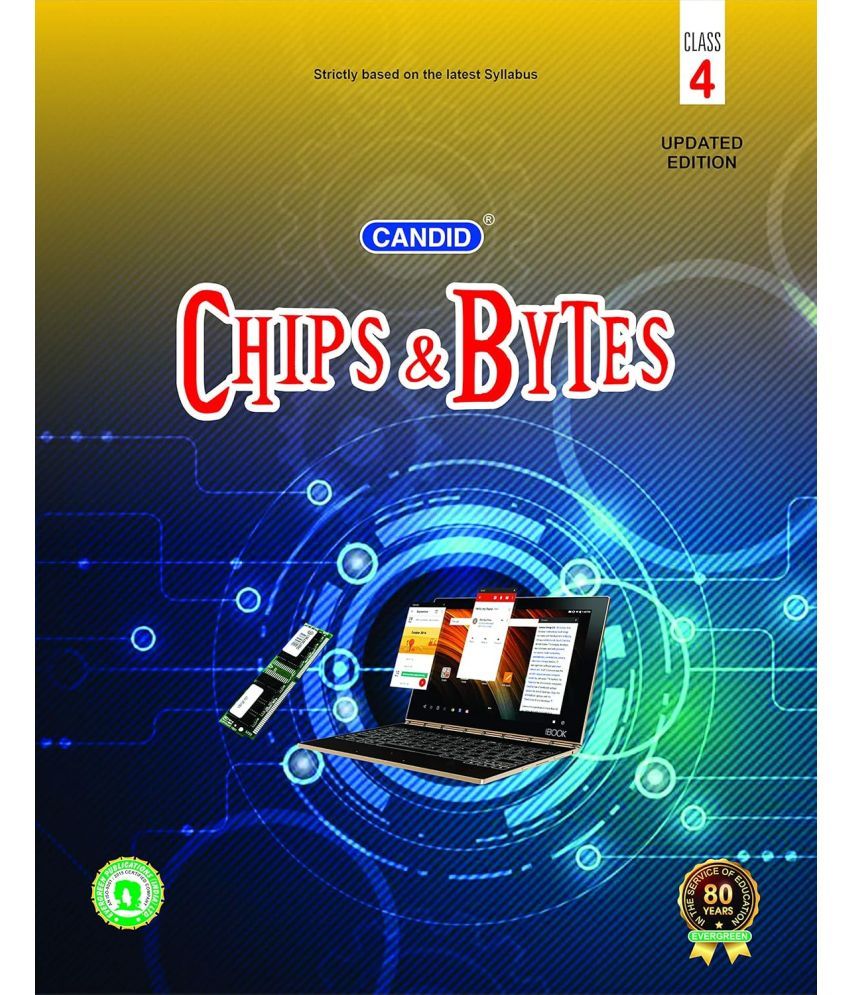     			CANDID Chips & Bytes Class 4 Updated Edition