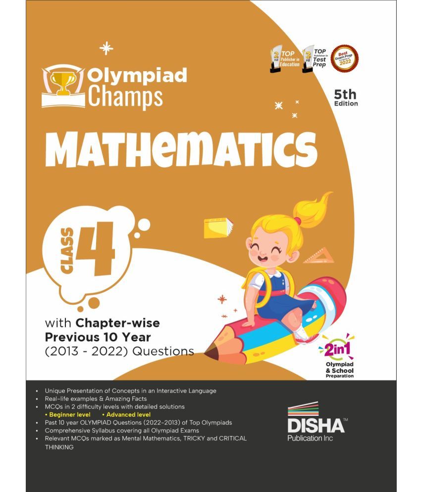     			Olympiad Champs Mathematics Class 4 with Chapter-wise Previous 10 Year (2013 - 2022) Questions 5th Edition | Complete Prep Guide with Theory, PYQs, Past & Practice Exercise |