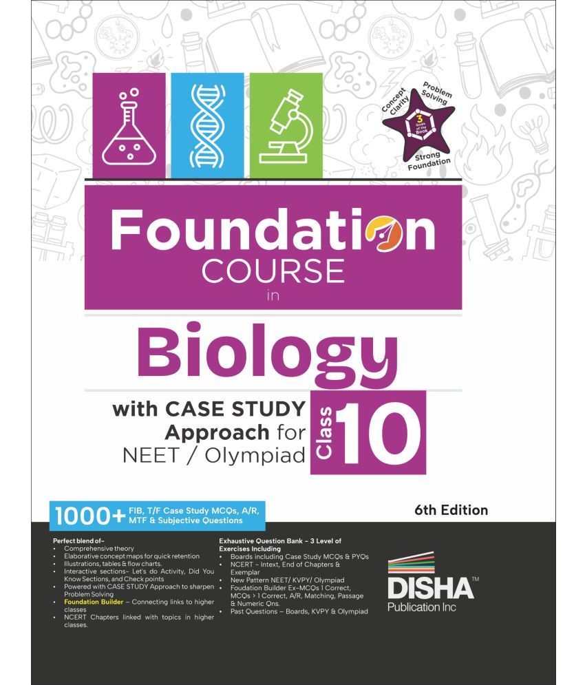     			Foundation Course in Biology Class 10 with Case Study Approach for NEET/ Olympiad - 6th Edition