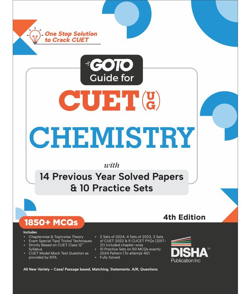     			Go To Guide for CUET (UG) Chemistry with 14 Previous Year Solved Papers & 10 Practice Sets4th Edition | NCERT Coverage with PYQs & Practice Question B