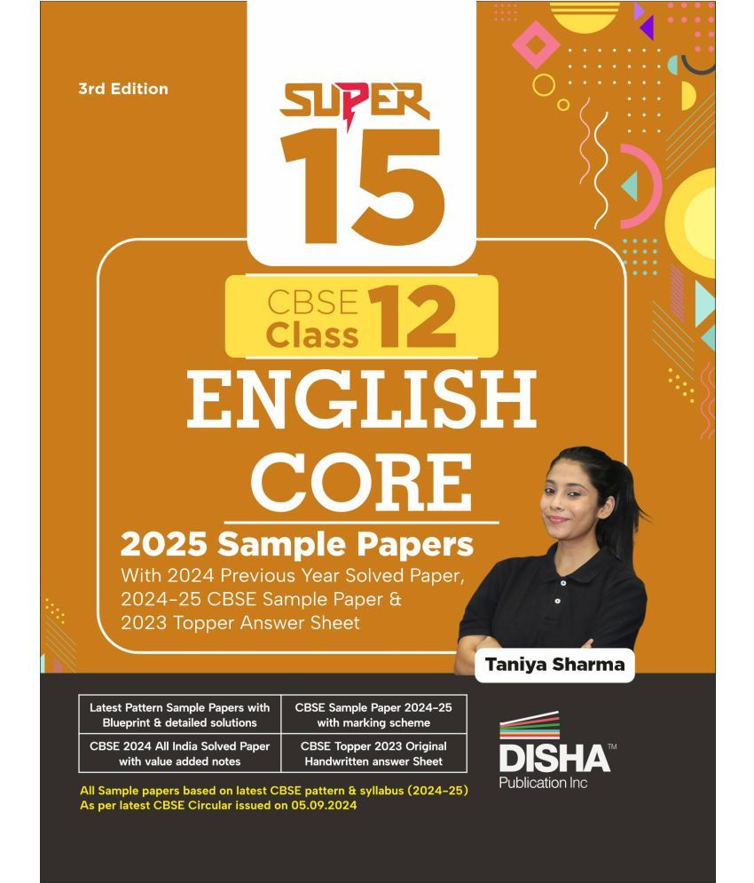     			Super 15 CBSE Class 12 English Core 2025 Sample Papers with 2024 Solved Papers, CBSE Sample Paper & Topper Answer Sheet 3rd Edition | Solutions with m