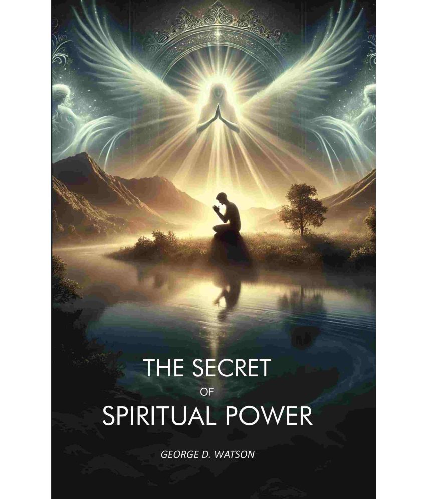     			The Secret of Spiritual Power