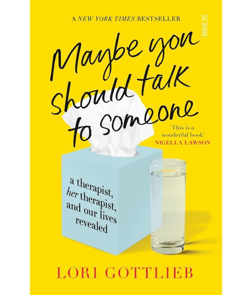     			Maybe You Should Talk to Someone: the heartfelt, funny memoir by a New York Times bestselling therapist Paperback – 12 January 2023