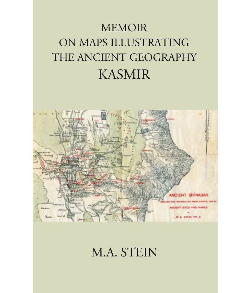     			MEMOIR ON MAPS ILLUSTRATING THE ANCIENT GEOGRAPHY KASMIR