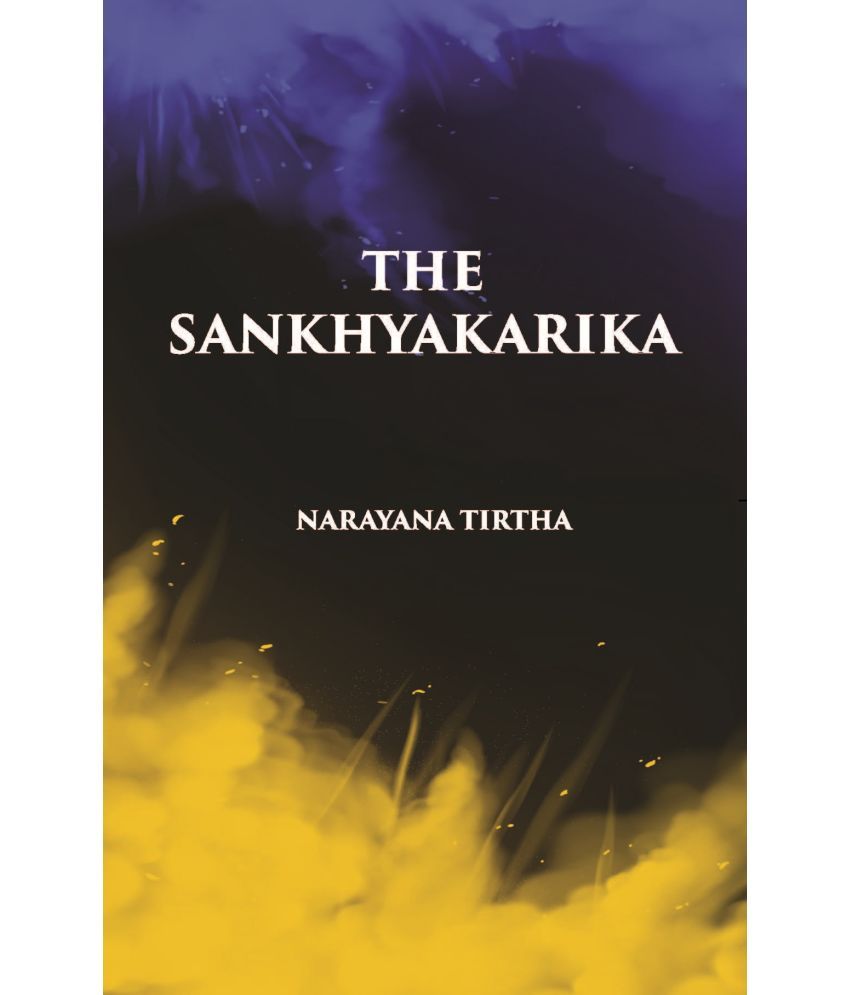     			THE SANKHYAKARIKA