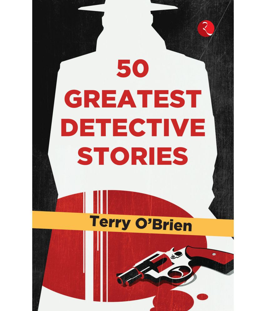     			50 GREATEST DETECTIVE STORIES