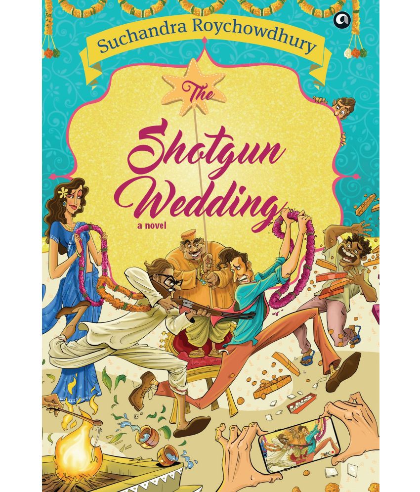     			THE SHOTGUN WEDDING: A NOVEL