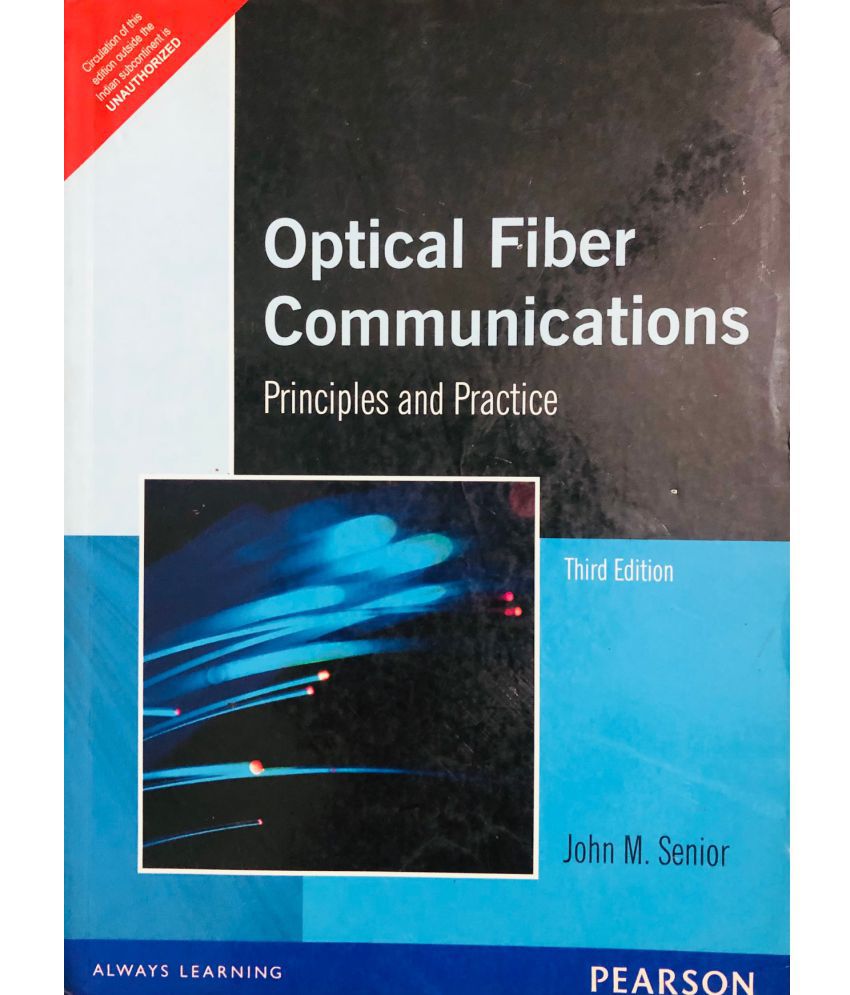     			Optical Fiber Communications : Principles and Practice
