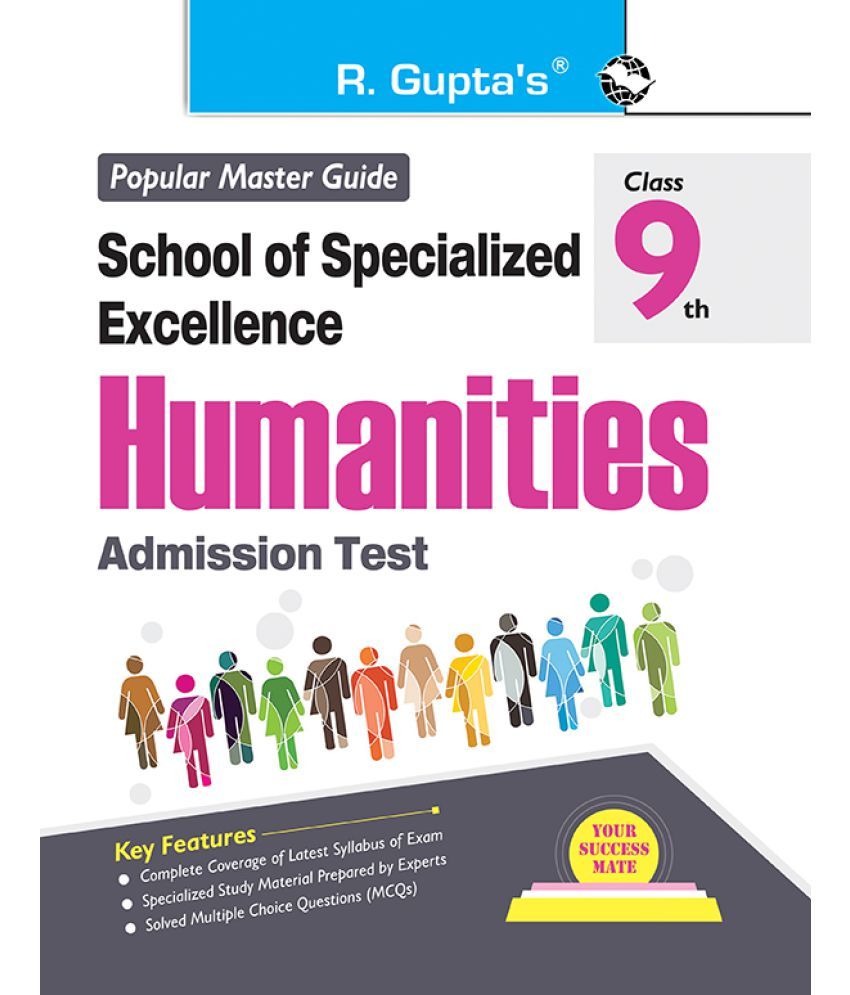     			School of Specialized Excellence – HUMANITIES (Class 9th) Admission Test Guide