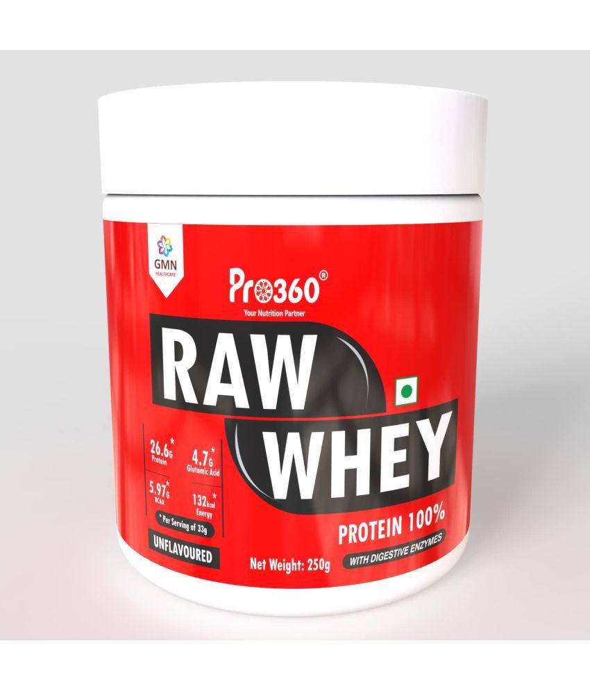     			PRO360 Raw whey protein powder 250 gm